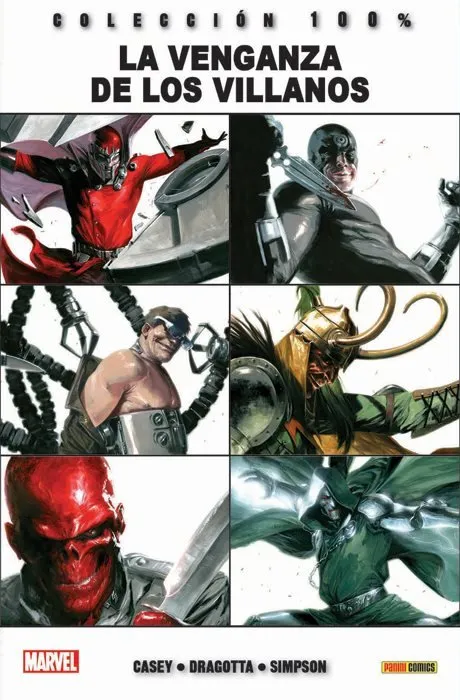 La Venganza de los Villanos. 100% Marvel