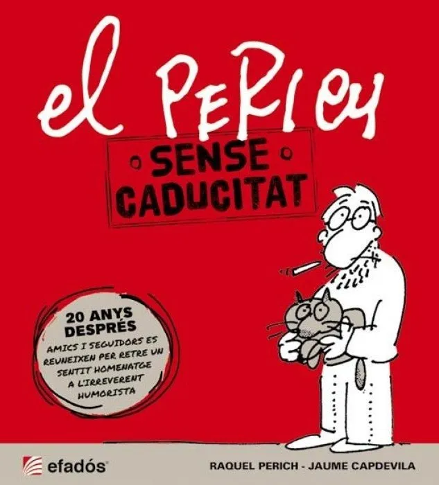 El Perich sense caducitat
