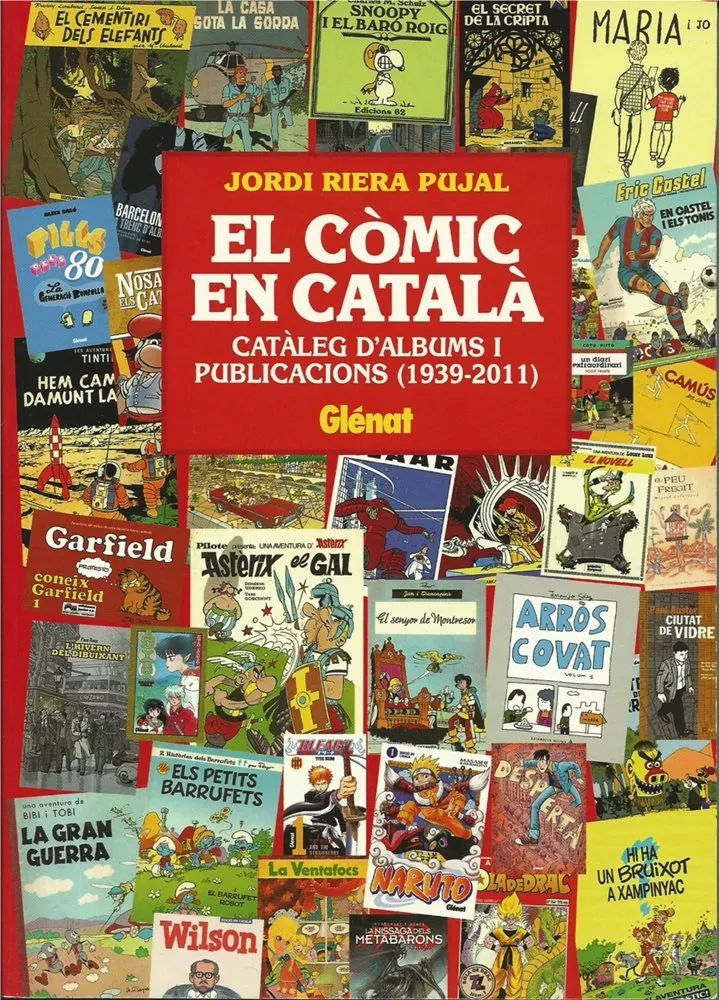 El còmic en català. Catàleg d'albums i publicacions (1939-2011)