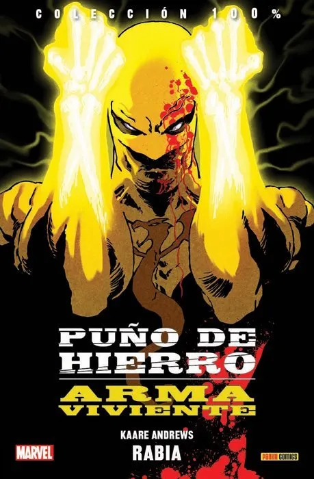 Puño de Hierro: Arma viviente. 100% Marvel