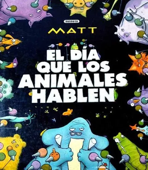El día que los animales hablen