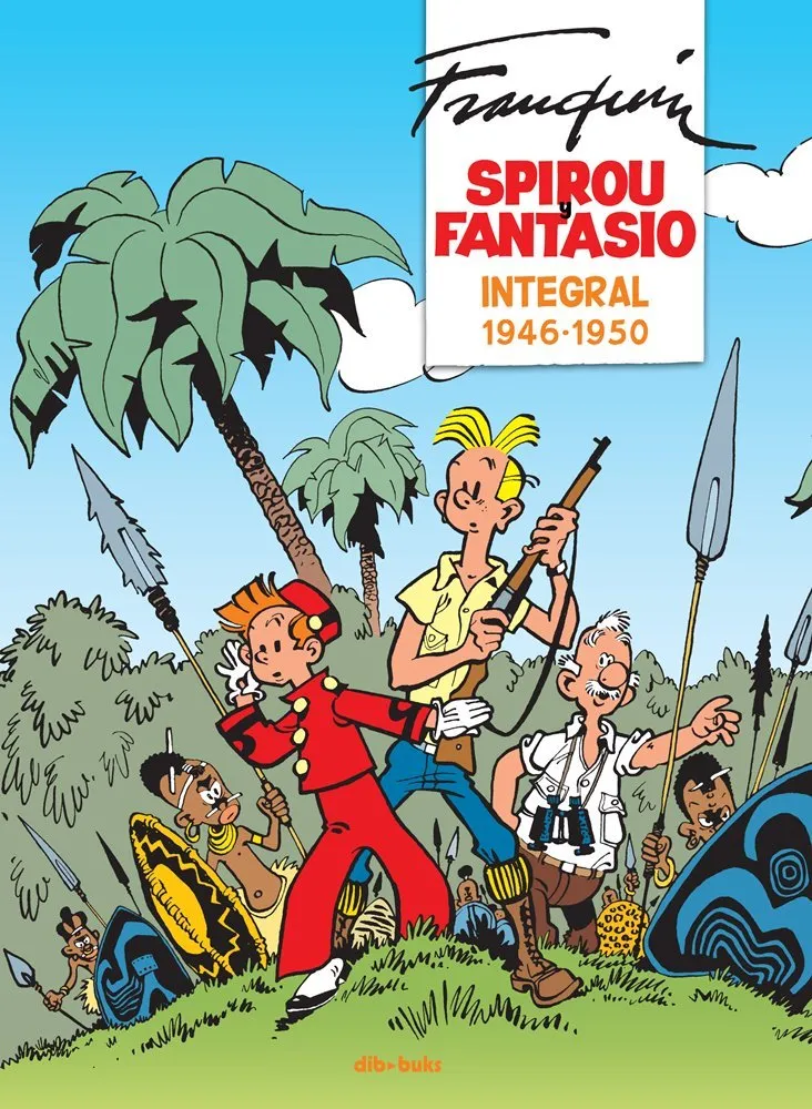 Spirou y Fantasio. Integral
