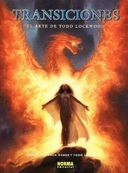 Transiciones: El Arte de Todd Lockwood