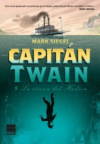 Capitán Twain o la sirena del Hudson