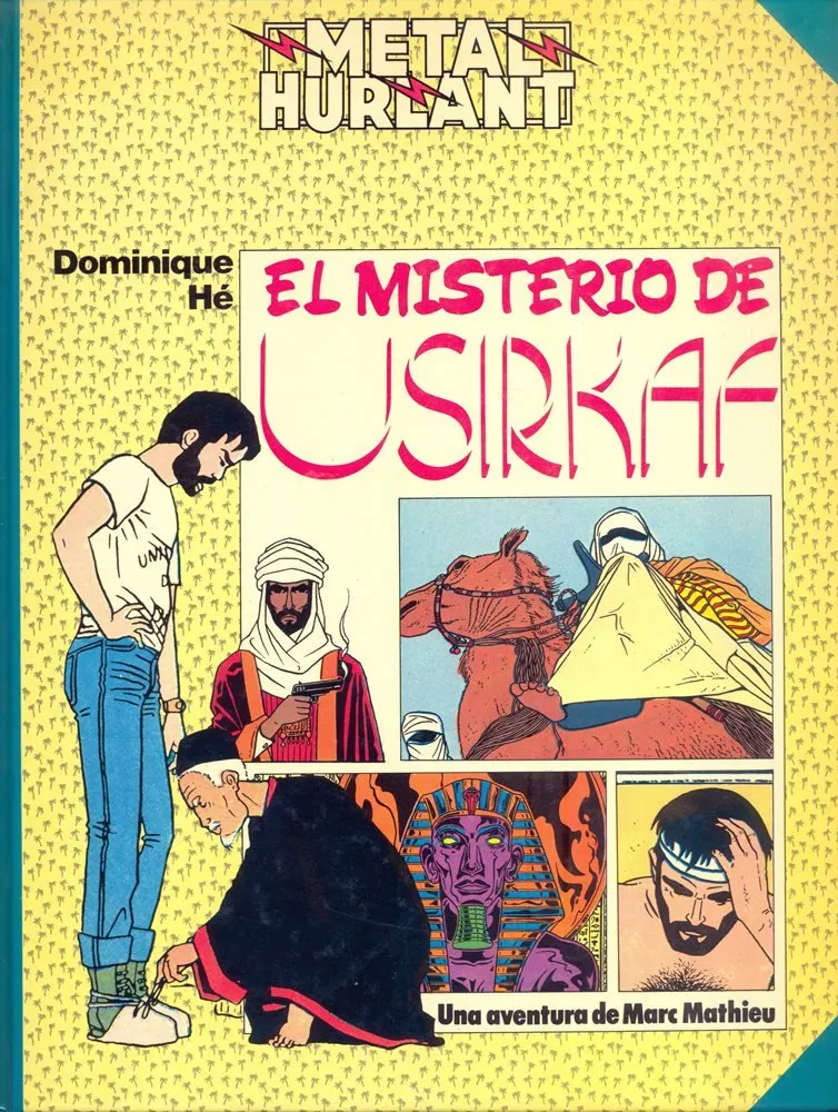 Metal Hurlant. El misterio de Usirkaf
