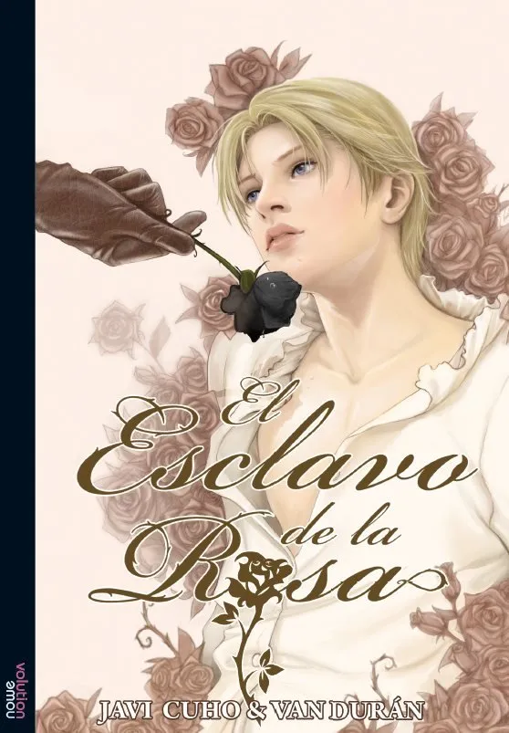 El Esclavo de la Rosa