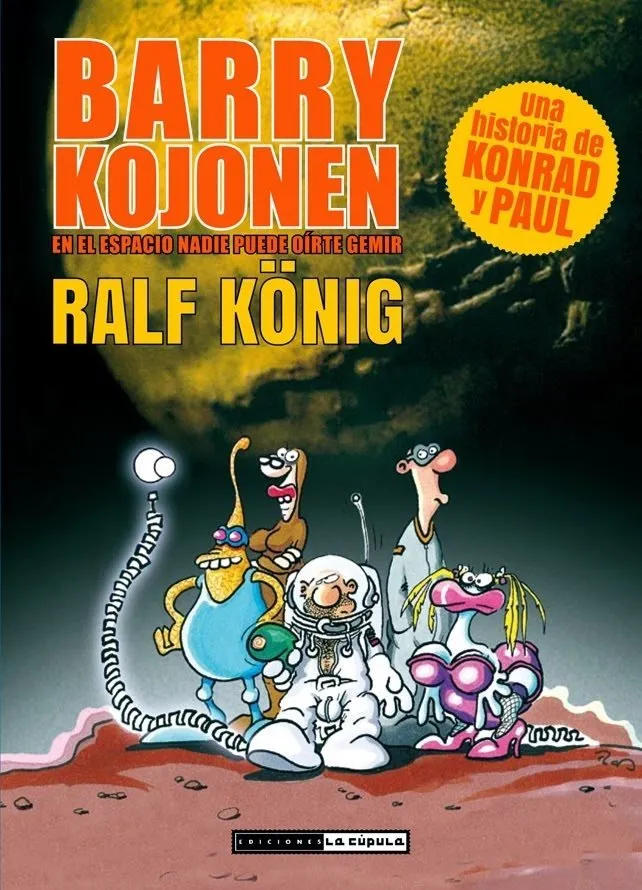 Barry Kojonen. En el espacio nadie puede oirte gemir