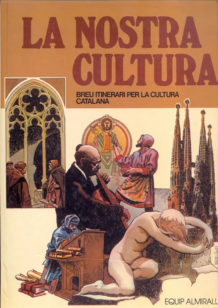 La nostra cultura. Breu itinerari per la cultura catalana