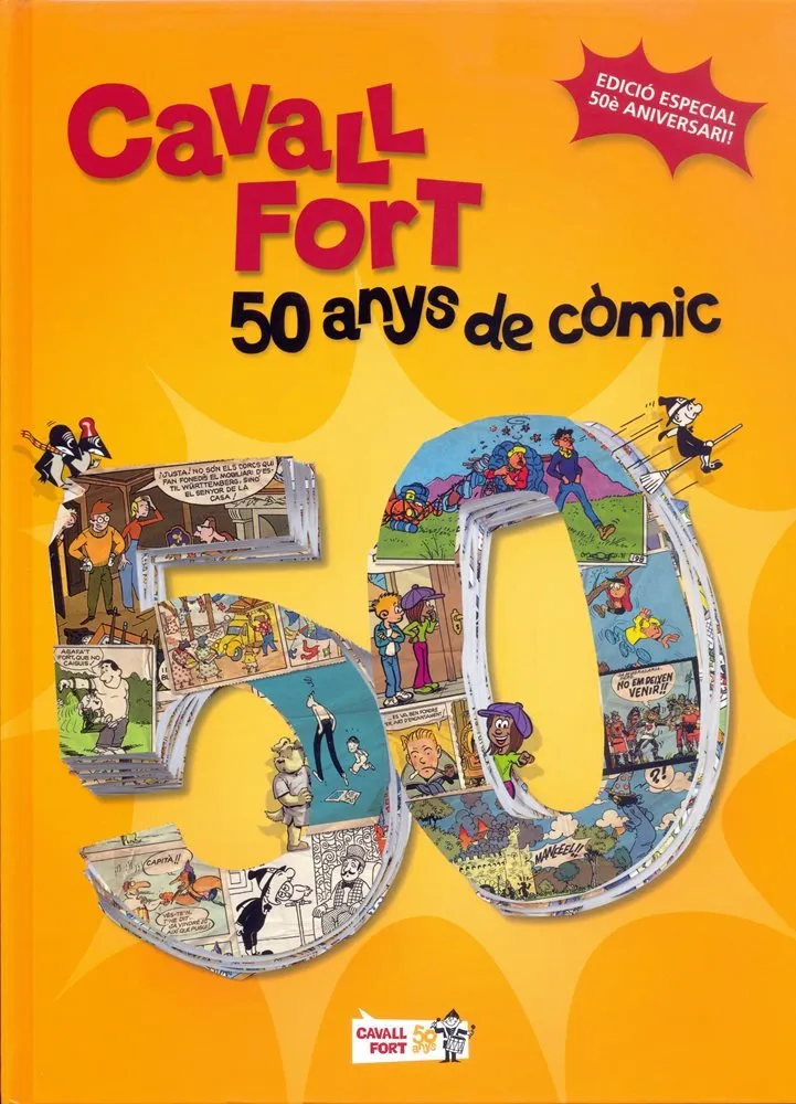 Cavall Fort. 50 anys de còmic