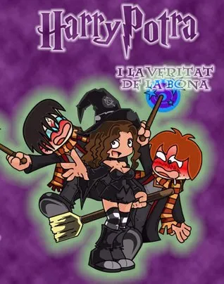 Harry Potra i la veritat de la bona (Autoedición)