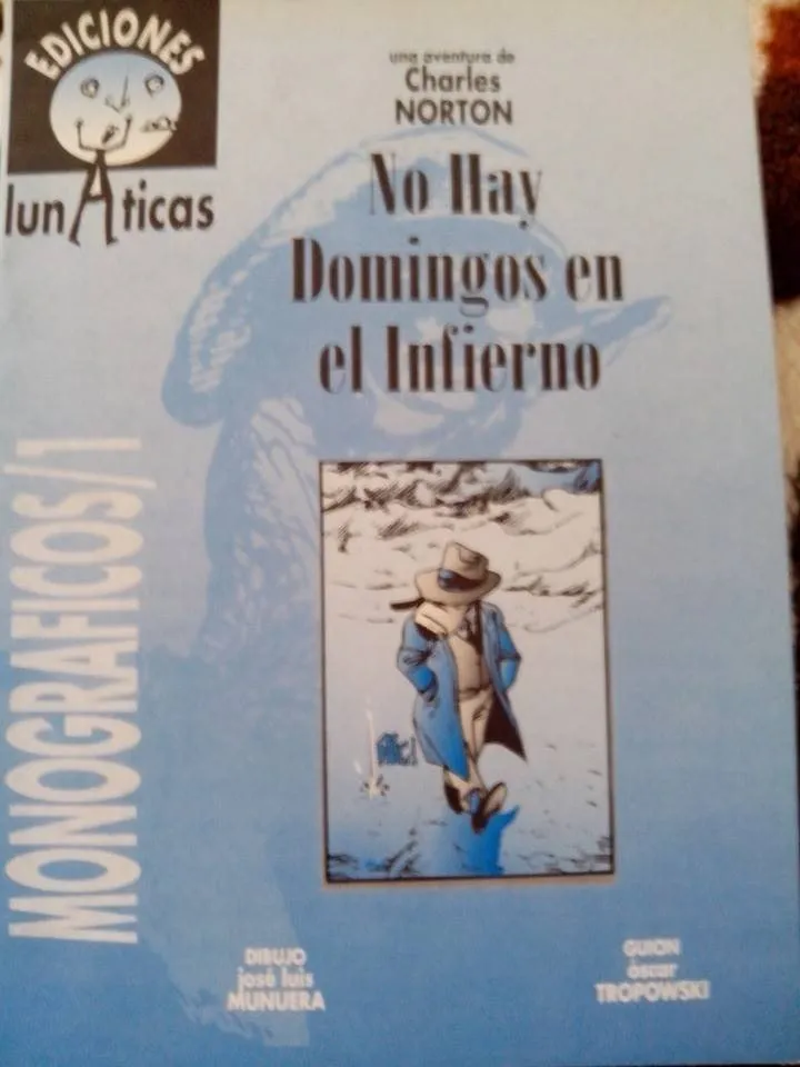 No hay domingos en el infierno