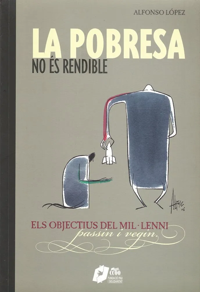 La pobresa no és rendible