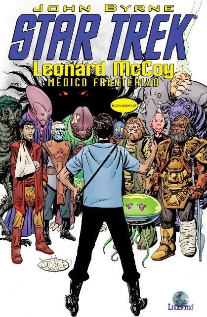 Star Trek. Leonard McCoy: Médico fronterizo