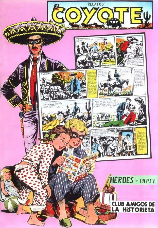 Héroes de Papel. El Coyote