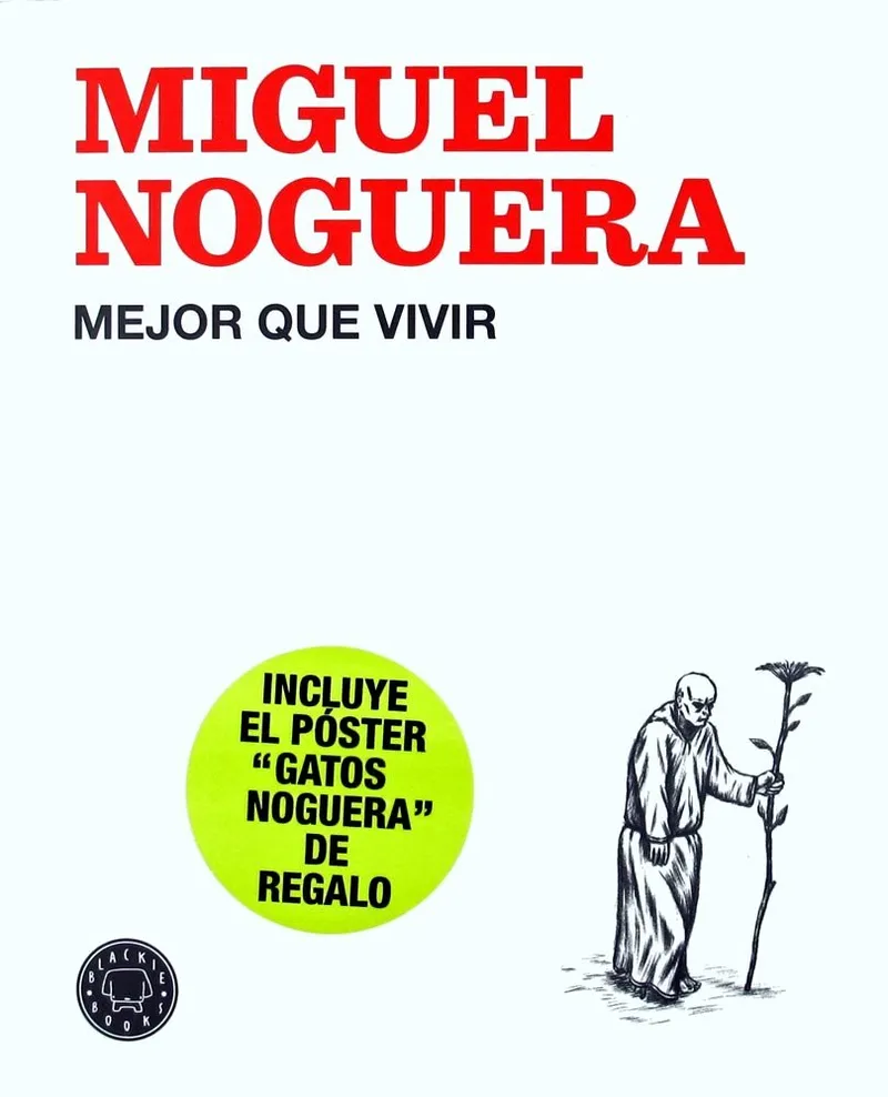 Mejor que vivir