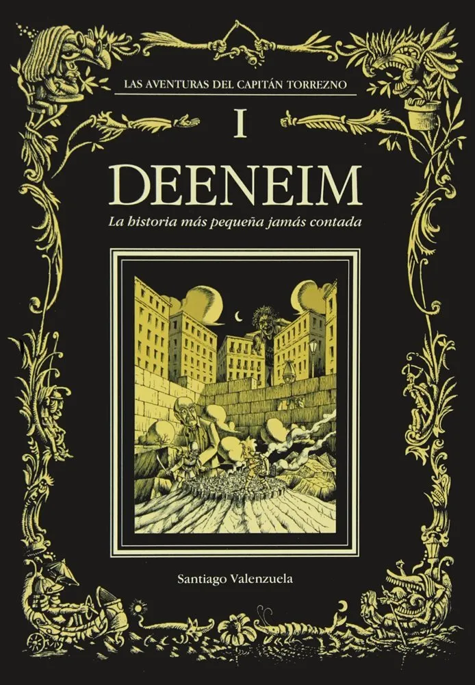 Las aventuras del Capitán Torrezno. Deeneim: La historia más pequeña jamás contada (Panini Comics Es