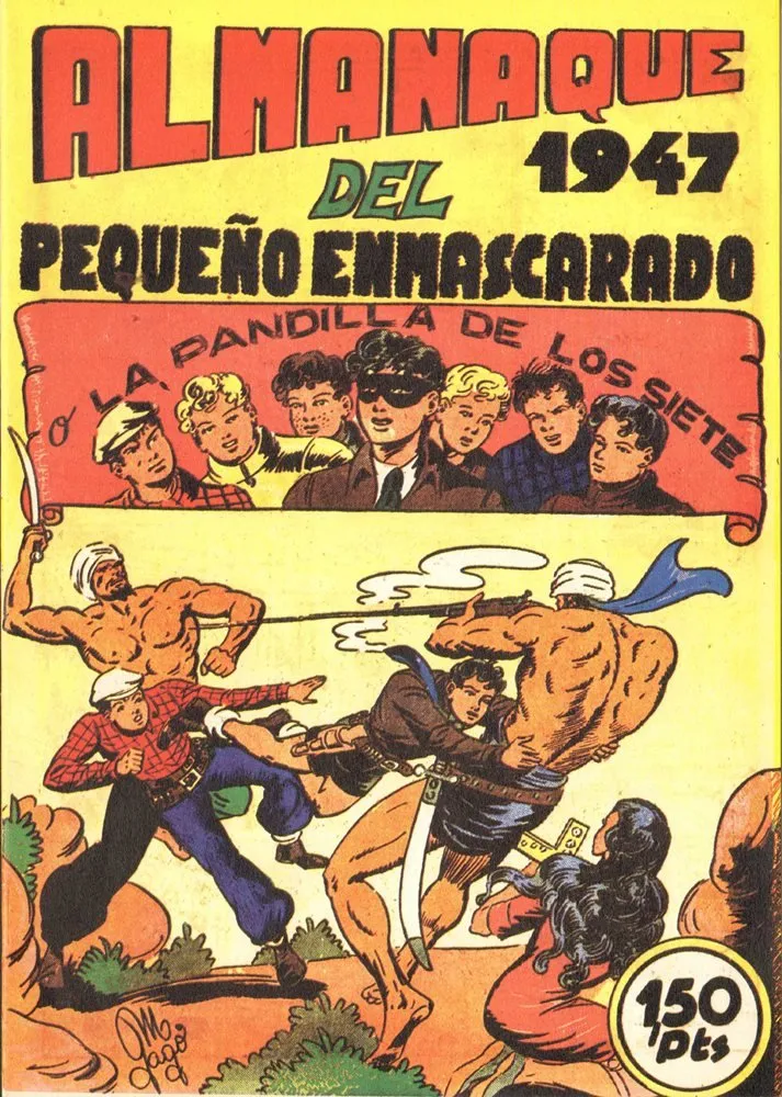 El pequeño enmascarado / La pandilla de los siete. Almanaques