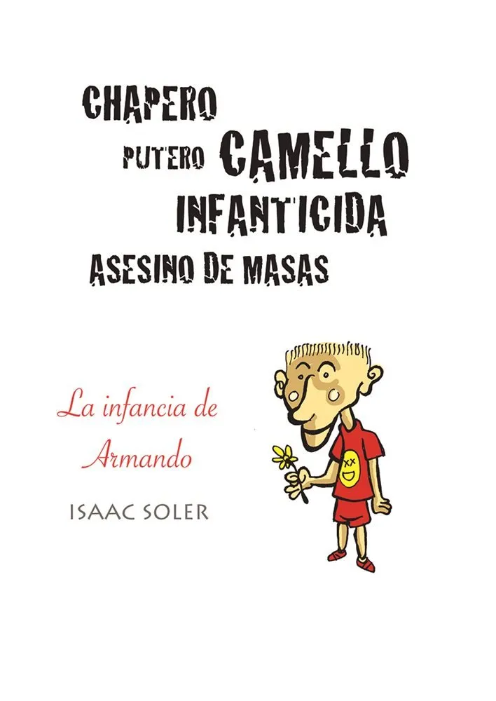 La infancia de Armando (Autoedición)