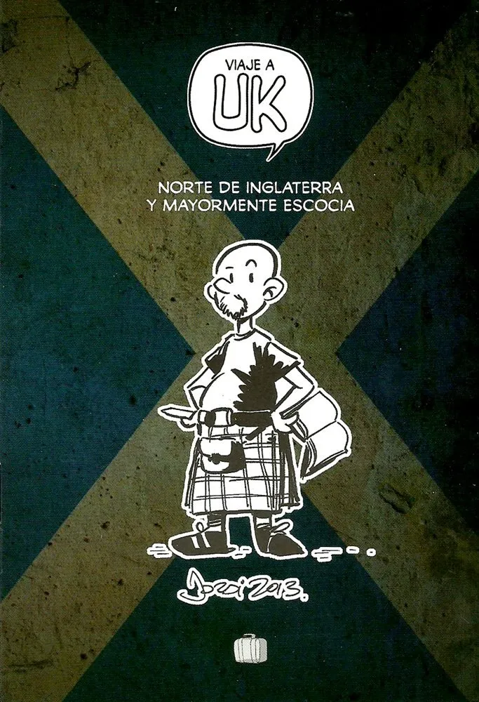 Viaje a UK. Norte de Inglaterra y mayormente Escocia