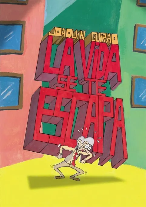 La vida se te escapa