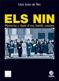 Els Nin. Memòries a lllapis d'una família catalana