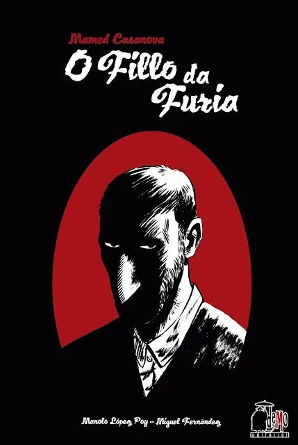 Mamed Casanova. O fillo da furia