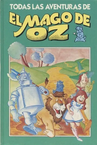 Todas las aventuras de El Mago de Oz