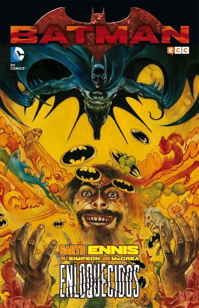 Batman. Enloquecidos