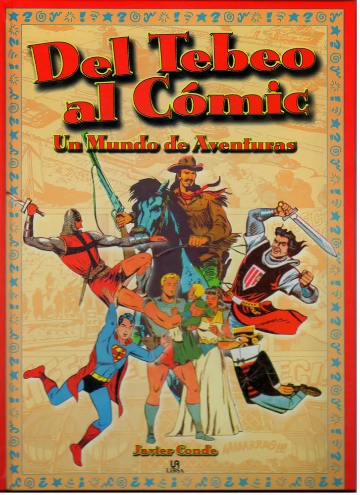 Del Tebeo al Cómic. Un Mundo de Aventuras
