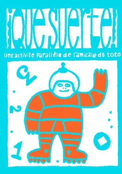 ¡Qué suerte!