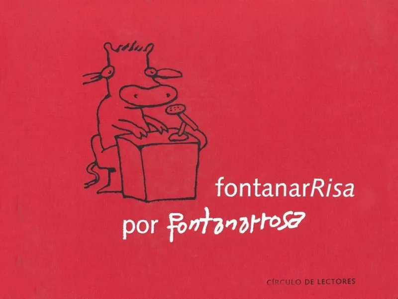 Fontanarrisa por Fontanarrosa