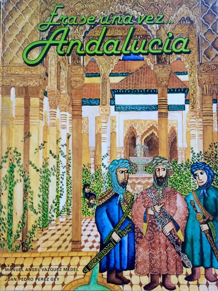 Érase una vez... Andalucia