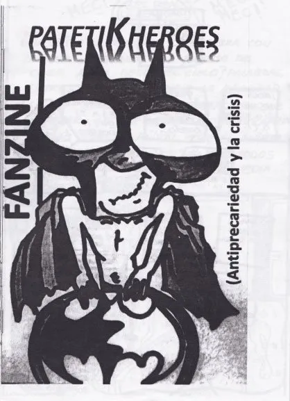 Patetikheroes (Autoedición)
