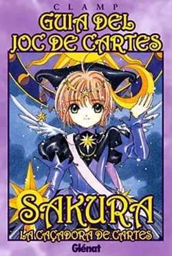Sakura, la caçadora de cartes: Guia del joc de cartes