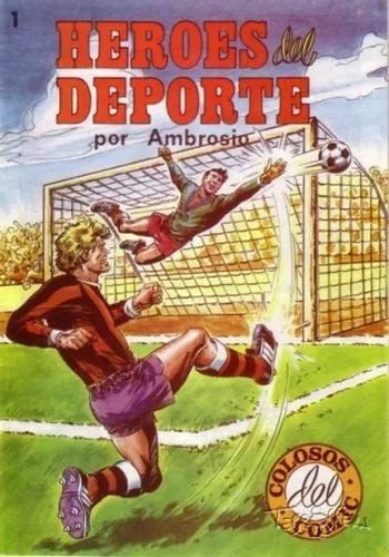 Héroes del Deporte. Colosos del Cómic