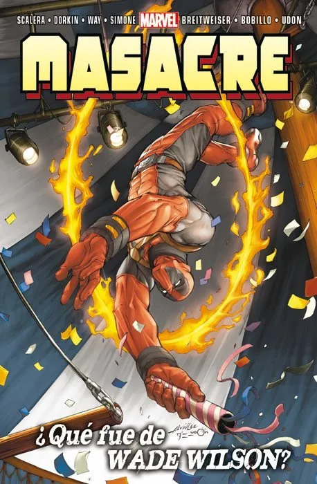 Masacre: ¿Qué fue de Wade Wilson?