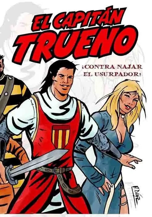 El Capitán Trueno. ¡Contra Najar, el usurpador!