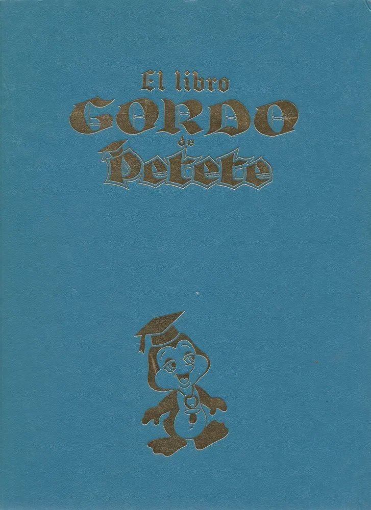 El libro Gordo de Petete