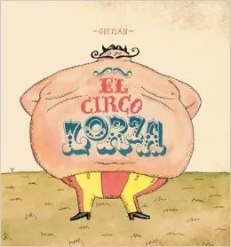 El Circo Lorza