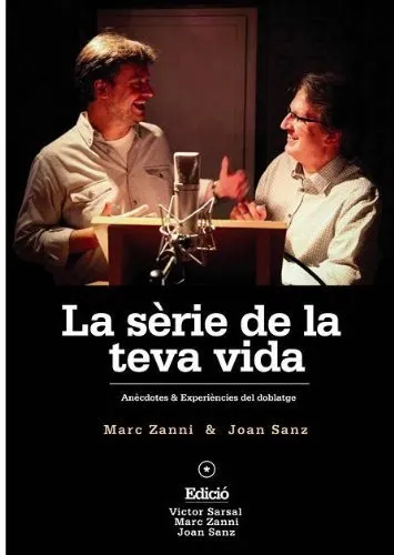 La sèrie de la teva vida (Autoedición)