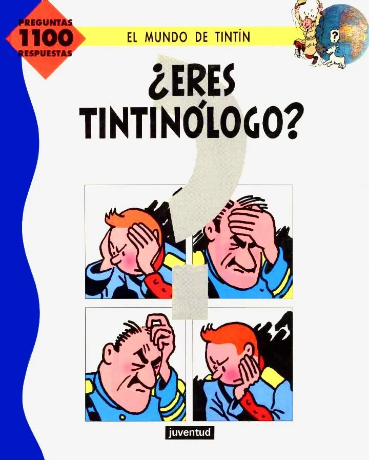 ¿Eres Tintinólogo?