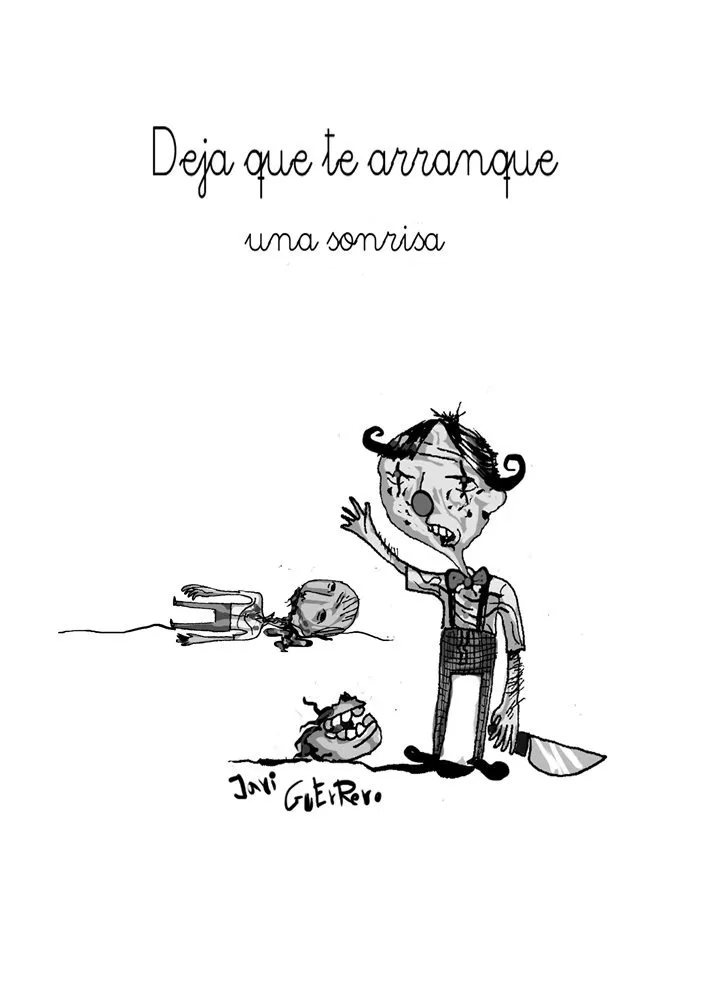 Deja que te arranque una sonrisa
