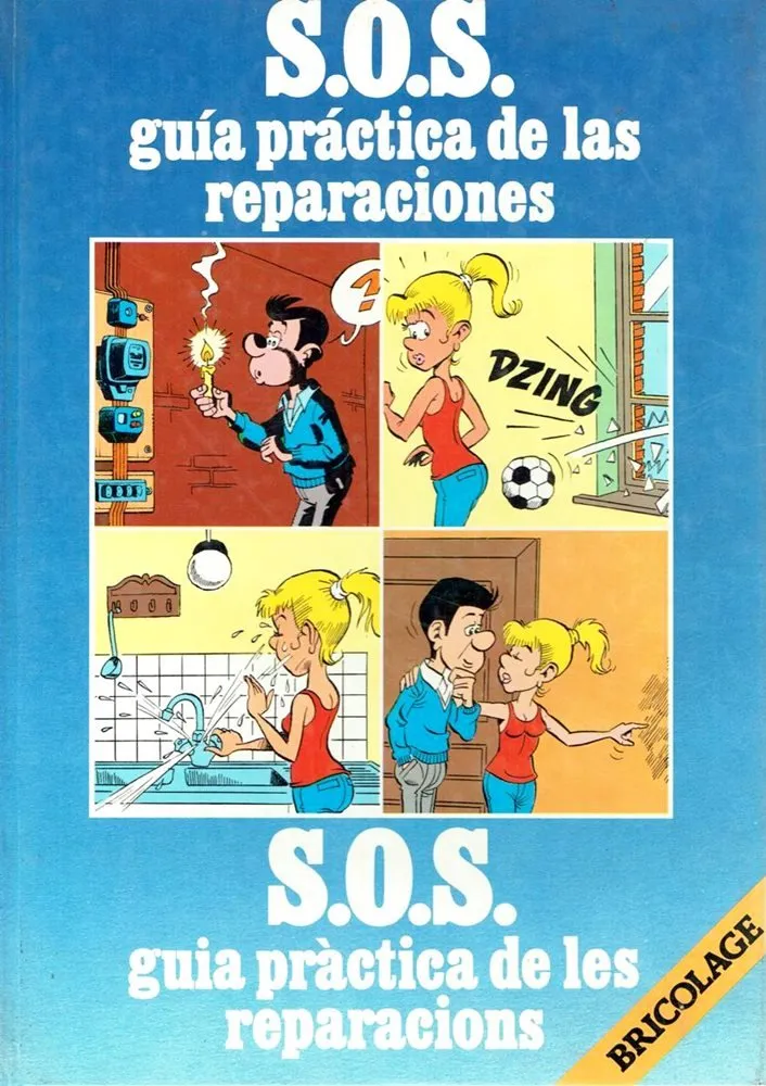 S.O.S. Guía práctica de las reparaciones / S.O.S. Guia pràctica de las reparacions