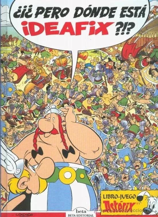 ¿¡¿Pero dónde está Ideafix?!?