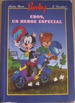 Pumby. Eros un héroe especial