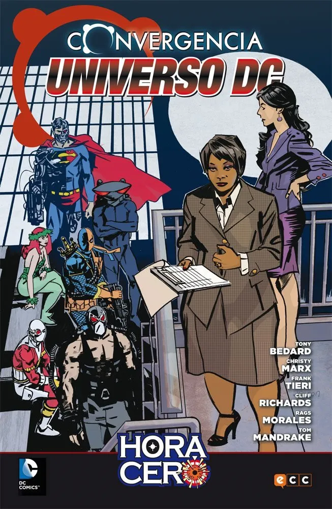 Convergencia. Universo DC. Hora Cero