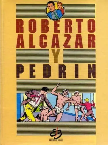 Roberto Alcázar y Pedrín