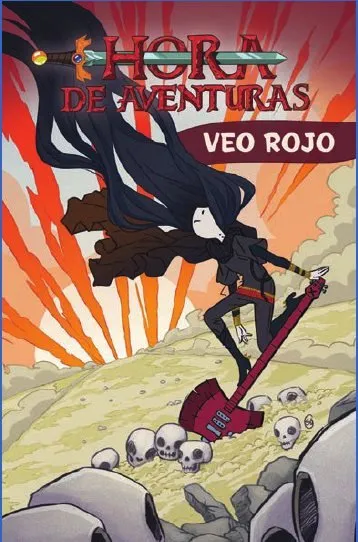 Hora de aventuras. Veo rojo