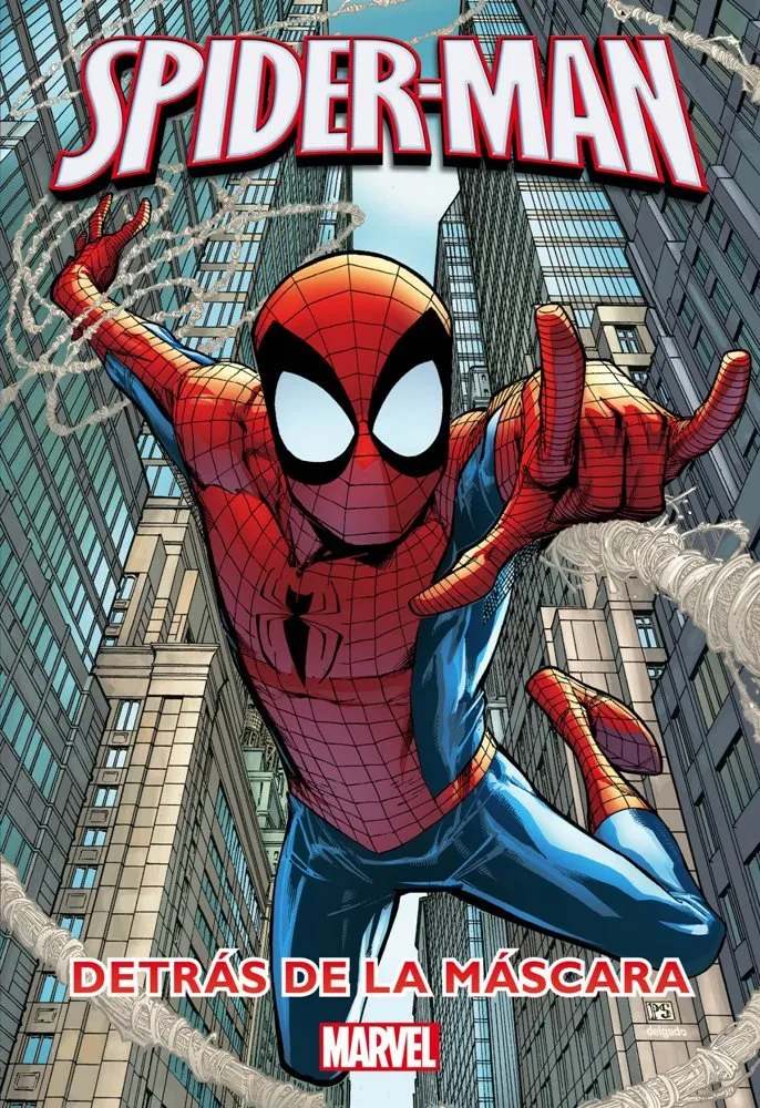 Spider-Man. Detrás de la máscara