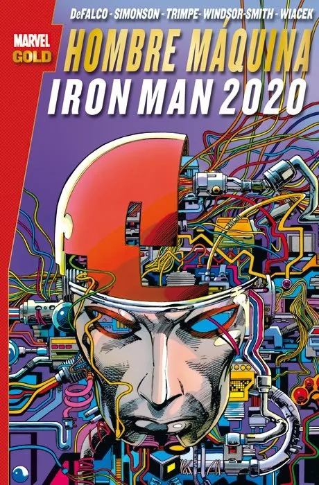 Hombre Máquina/Iron Man 2020. Marvel Gold